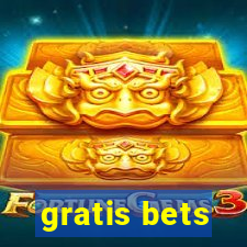 gratis bets